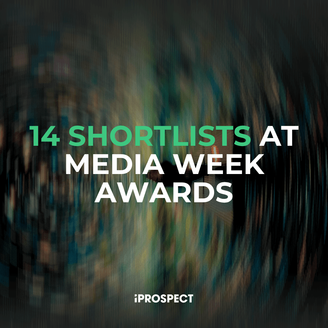 iProspect secures 14 shortlists at the Media Week Awards 2026 cover image